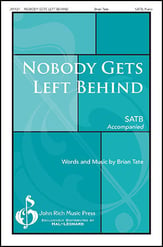 Nobody Gets Left Behind SATB choral sheet music cover